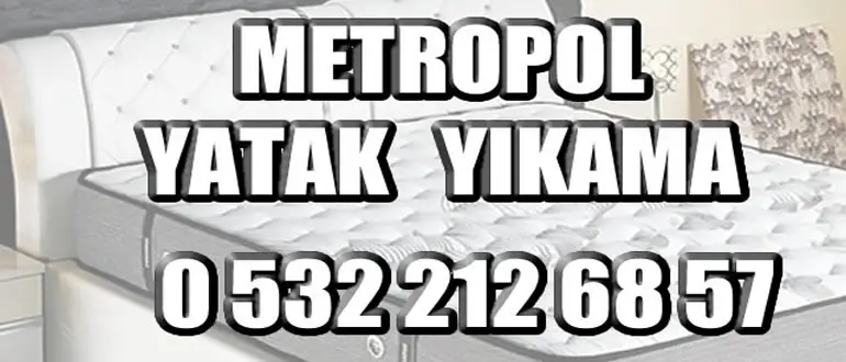 Metropol Küçükçekmece Yatak Yıkama